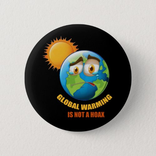 Not A Hoax Earth Day Button