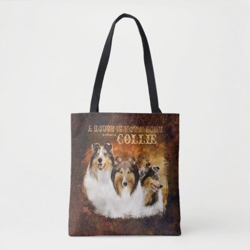 Not a Home wo Collie Portrait  Scene Country _ Tote Bag