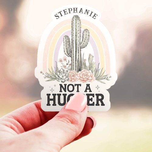 Not A Hugger Cactus Custom Name Vinyl Sticker