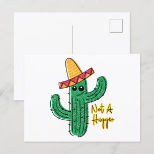 Not A Hugger Cactus Mexican Sombrero  Postcard