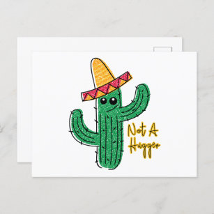 Not A Hugger Cactus Mexican Sombrero  Postcard