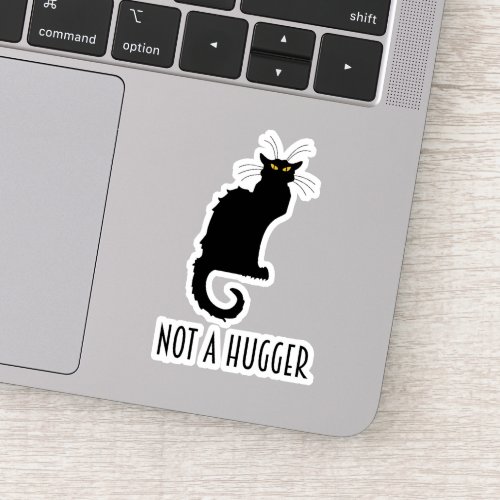 Not A Hugger Funny Introvert Antisocial Cat Sticker