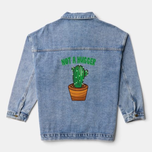 Not A Hugger Funny Sarcastic For Introverts Cute C Denim Jacket