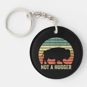 Not A Hugger Funny Yellowstone Buffalo Bison Intro Keychain