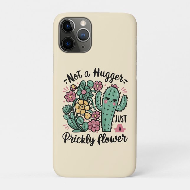 Not a Hugger Just a Prickly Flower Cute Cactus Fun Case-Mate iPhone Case (Back)