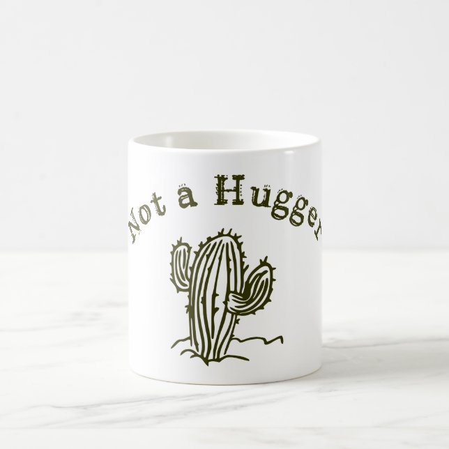 Not A Hugger Mug Gift (Center)