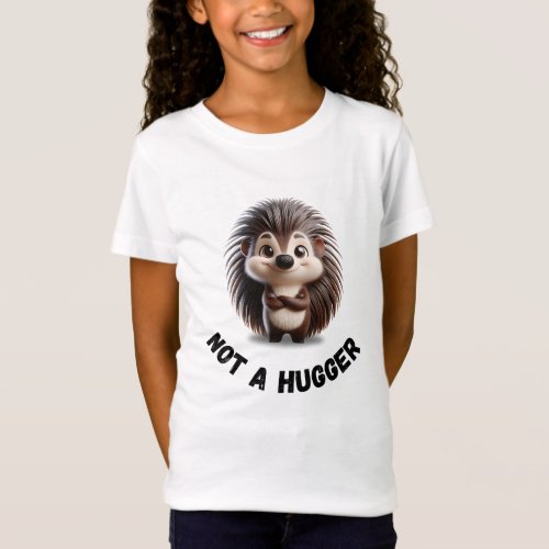 Not a Hugger T_shurt Adorable Smiling Hedgehog T_Shirt