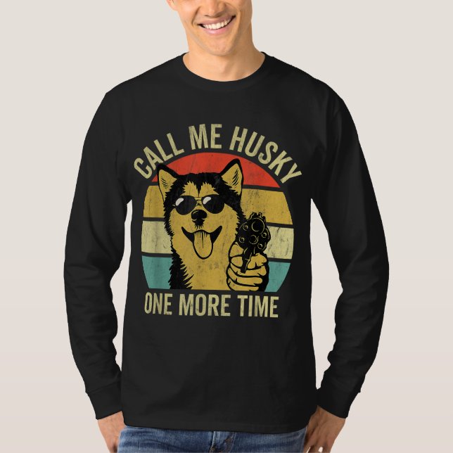 Not A Husky - Funny Alaskan Malamute Gifts - Dog L T-Shirt (Front)