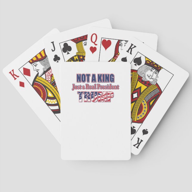 Not a King Just a Real President Poker Cards (Back)