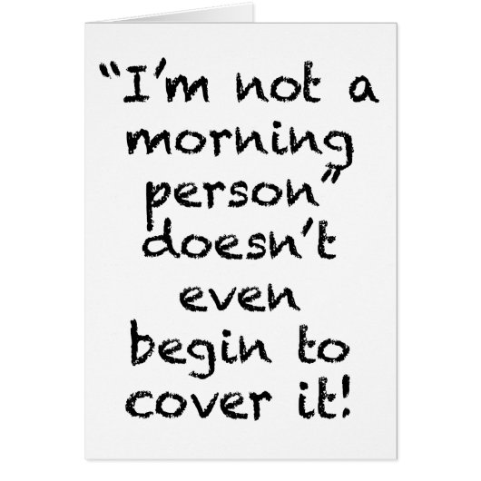 Not a Morning Person Cards (Front)