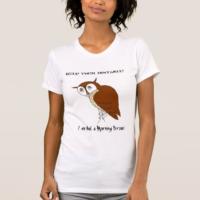 'Not a Morning Person' T-shirt (Front)