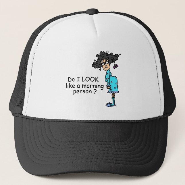 Not A Morning Person Trucker Hat (Front)