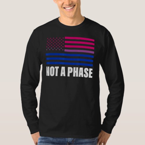 Not A Phase Bisexual Flag Lgbt Gay Pride T_Shirt