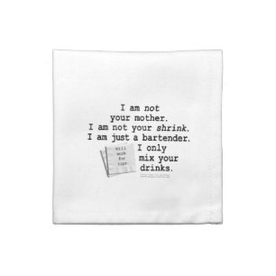 Not a Shrink Bartender American MoJo Napkin