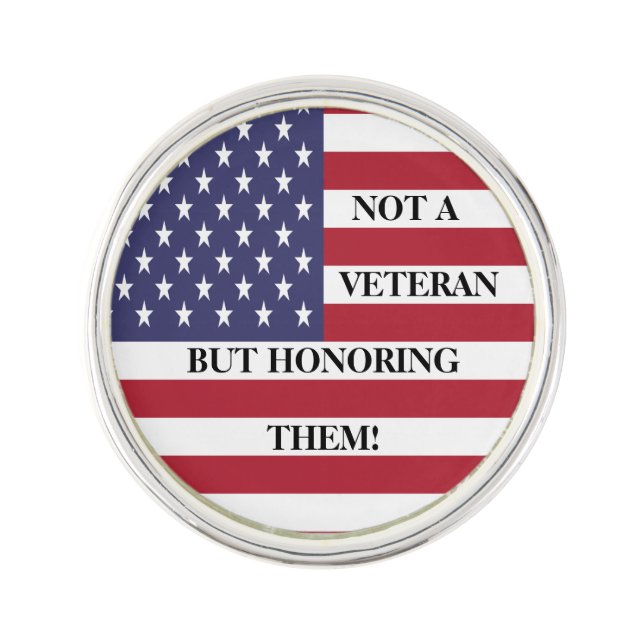 Not a Veteran United States Flag Lapel Pin (Front)