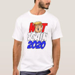 Not Again 2020 T-Shirt