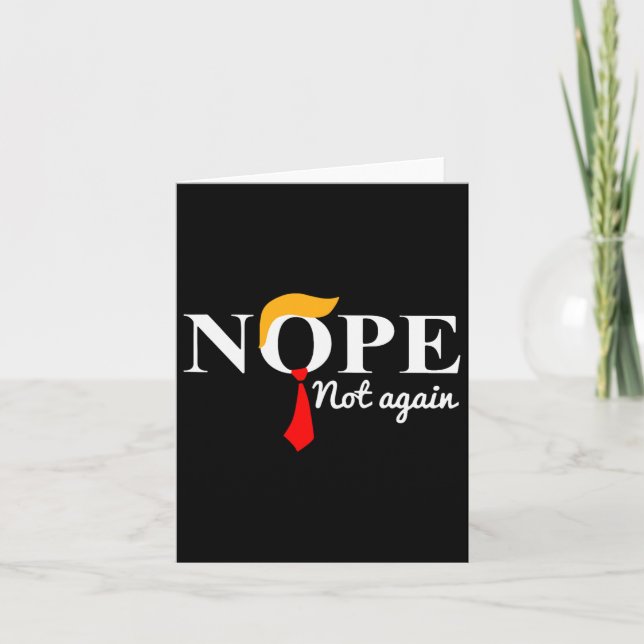 Not Again Funny Trump  Card (Front)