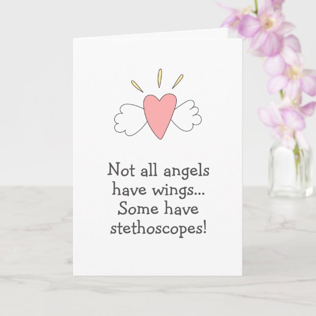 Not All Angels Have Wings Some have Stethoscopes Card (Orchid)