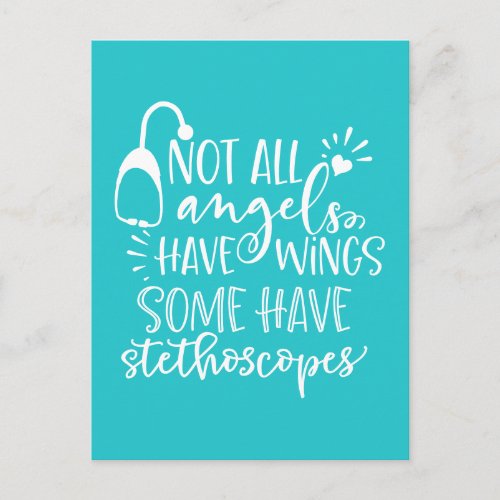 Not All Angels Have Wings Some Have Stethoscopes Postcard