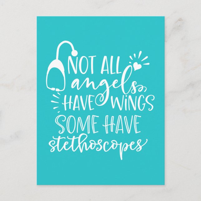Not All Angels Have Wings Some Have Stethoscopes Postcard (Front)