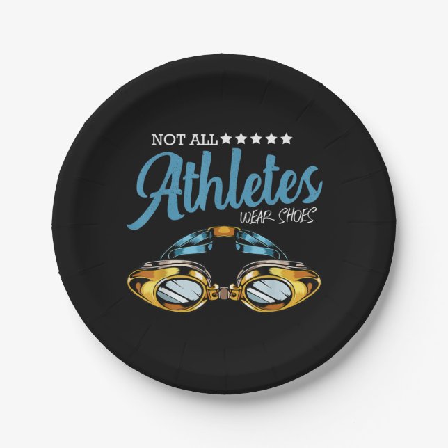 Not All Athletes Wear Shoes Funny Swimming Swimmer Paper Plates (Front)