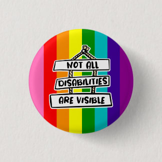 Not All Disabilities Are Visible Badge Button