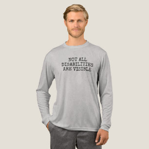 Not All Disabilities Are Visible Classic Positive Tri-Blend Shirt
