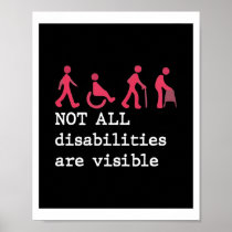 Not All Disabilities Are Visible classic Poster