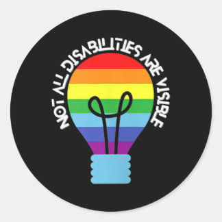 Not All Disabilities Are Visible  Disabilities Awa Classic Round Sticker