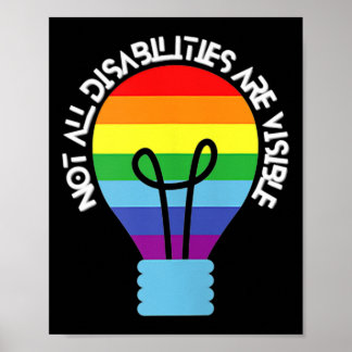 Not All Disabilities Are Visible Disabilities Awa Poster