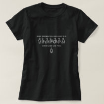 Not All Disabilities Are Visible Invisible Illness T-Shirt