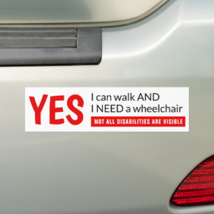 Not All Disabilities Are Visible Wheelchair Bumper Sticker