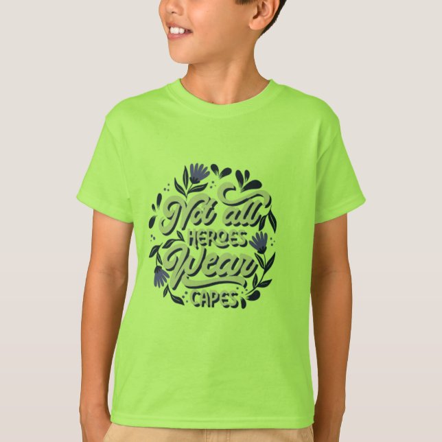 NOT ALL HERO T-Shirt (Front)