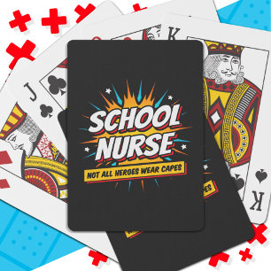 Not All Heroes Wear Capes Nurse Appreciation Poker Cards