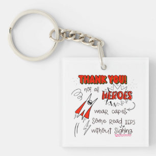 Not All Heroes wear capes SEN teacher special need Keychain