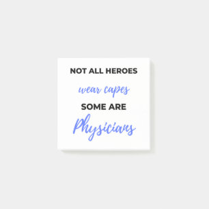 Not All Heroes Wear Capes Some Are Physicians 2 Post-it Notes