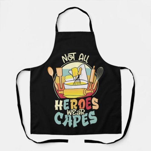 Not All Of Heroes Wear Capes School Lunch Lady Apron