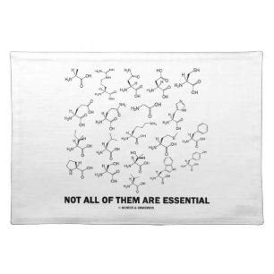 Not All Of Them Are Essential (20 Amino Acids) Cloth Placemat