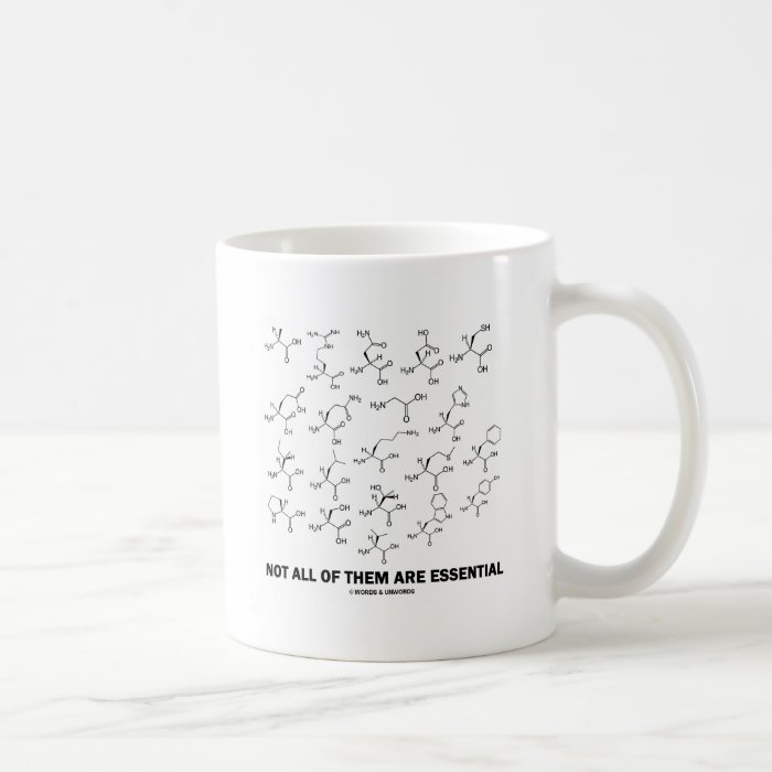 Not All Of Them Are Essential (20 Amino Acids) Coffee Mug