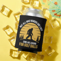 Not All Wanderers Are Lost Golf Ball Club Bigfoot