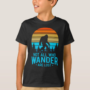 Not All Who Wander are Lost Bigfoot Retro Design T-Shirt