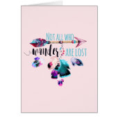 Not All Who Wander Are Lost Bohemian Wanderlust (Front)