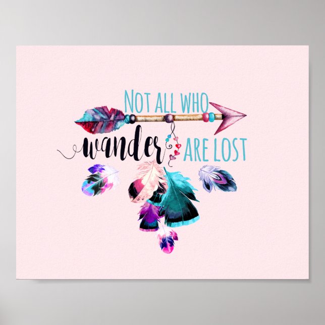 Not All Who Wander Are Lost Bohemian Wanderlust Poster (Front)