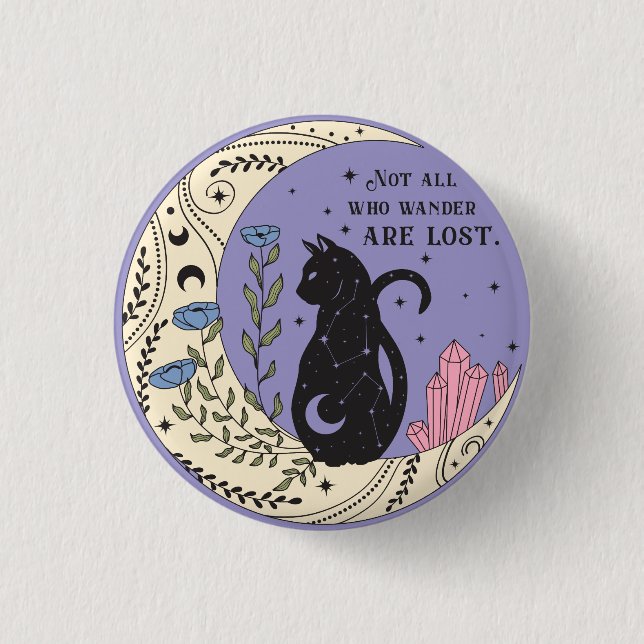 Not All Who Wander Are Lost Button (Front)
