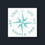 Not All Who Wander Are Lost Canvas Print<br><div class="desc">Nautical symbol Compass rose vector Adventure travel concept Inspiration quote, motivational words, encouraging phrase, positive thinking Vacation logo Poster, greeting card, wall decal, t shirt print | BigstockĀ® - All Rights Reserved.</div>