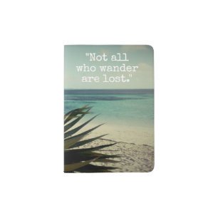 Not All Who Wander Are Lost custom passport holder
