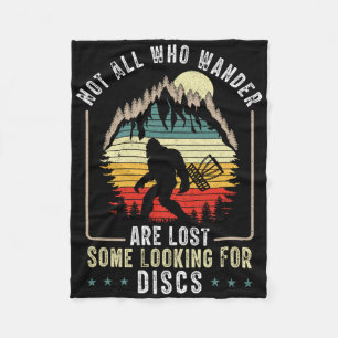 Not All Who Wander Are Lost Disc Golf Bigfoot Sasq Fleece Blanket