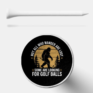 Not all Who Wander Are Lost Funny Bigfoot Golfing  Golf Tees