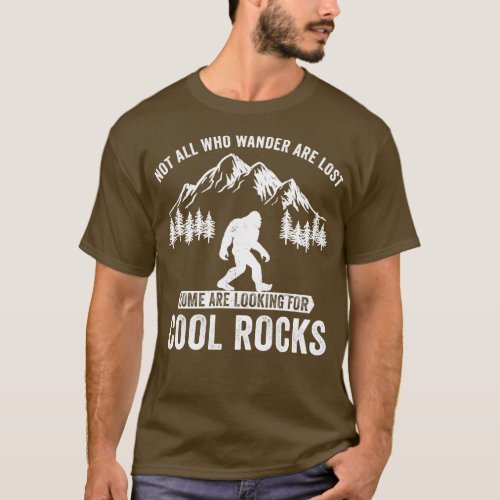 Not all who wander are Lost Funny Bigfoot T_Shirt