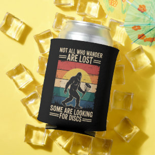 Not All Who Wander Are Lost Funny Disc Golf Disc  Can Cooler